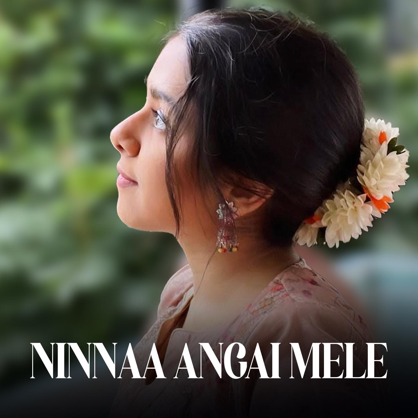 Постер альбома NINNAA ANGAI MELE