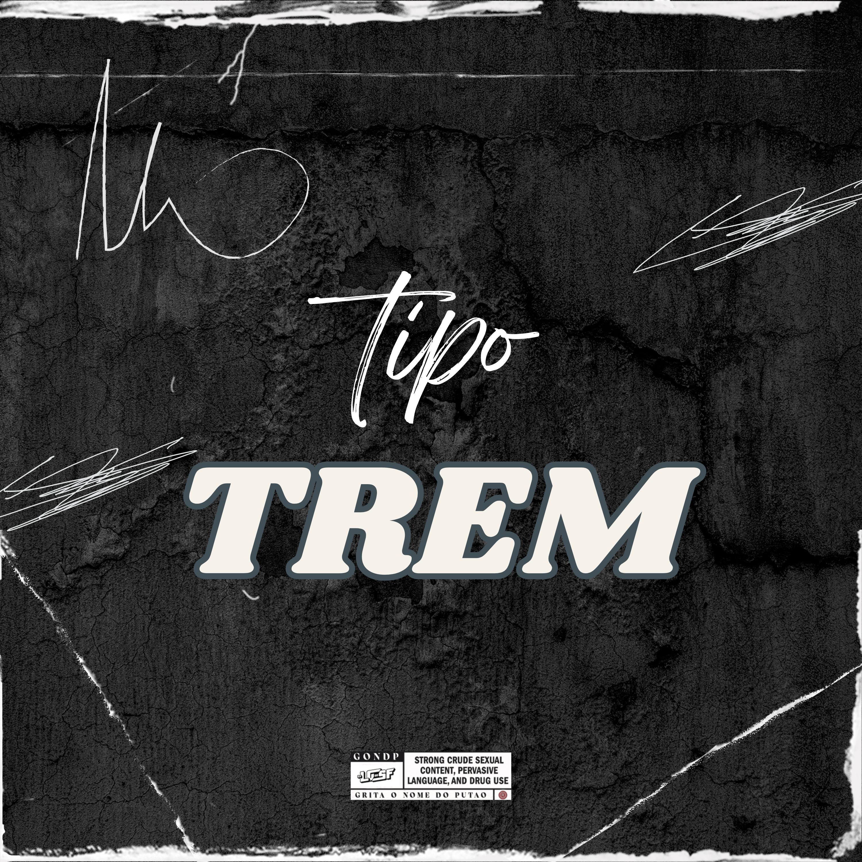 Постер альбома Tipo trem