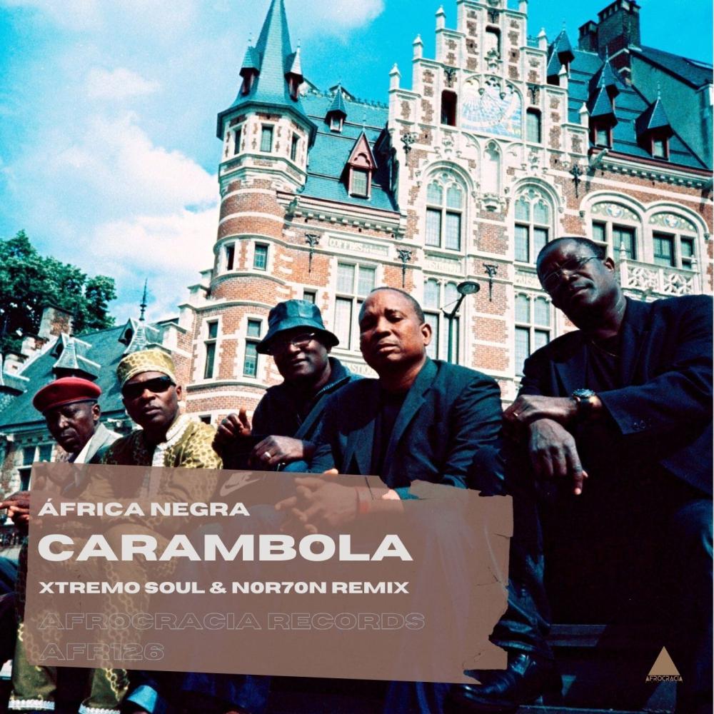 Постер альбома Carambola (NOR7ON & Xtremo Soul Remix)