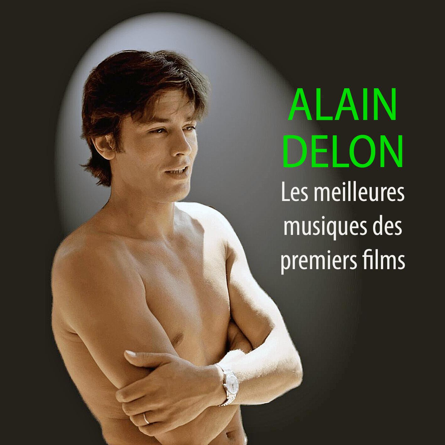 Постер альбома Les meilleures musiques des premiers films de ALAIN DELON
