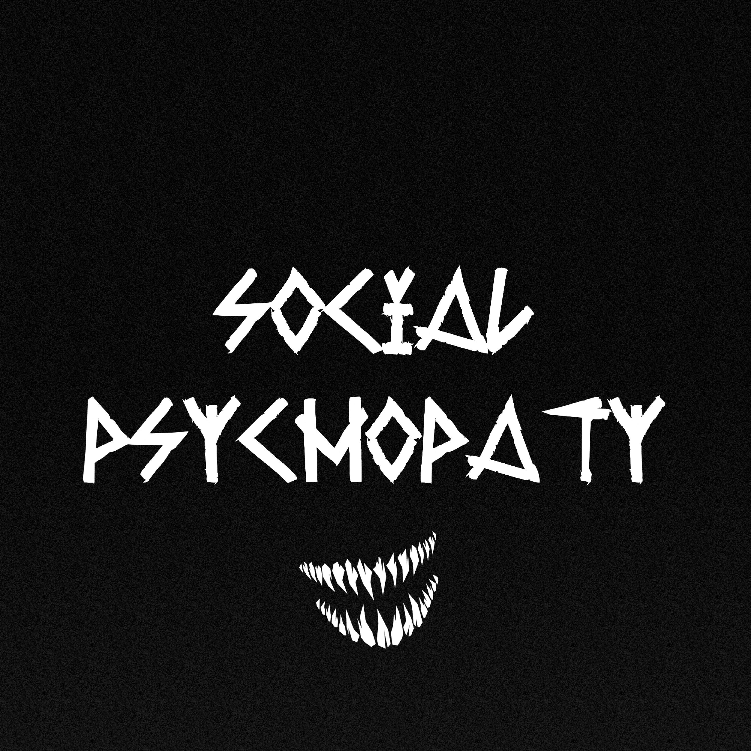 Постер альбома Social Psychopaty