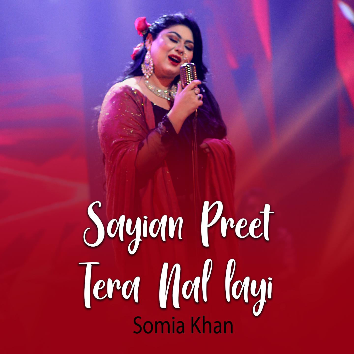 Постер альбома Sayian Preet Tera Nal layi