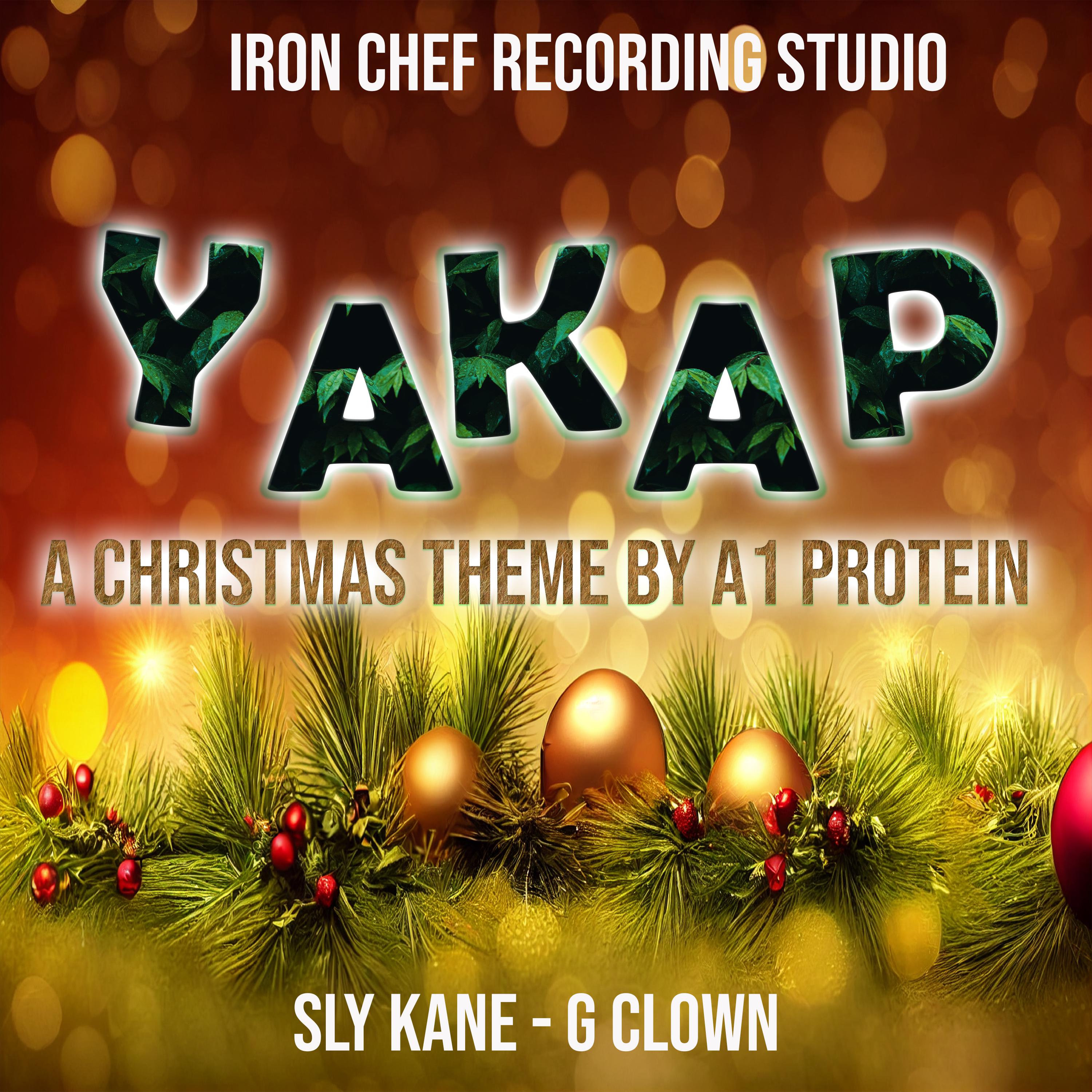 Постер альбома YAKAP A Christmas Theme BY A1 PROTEIN