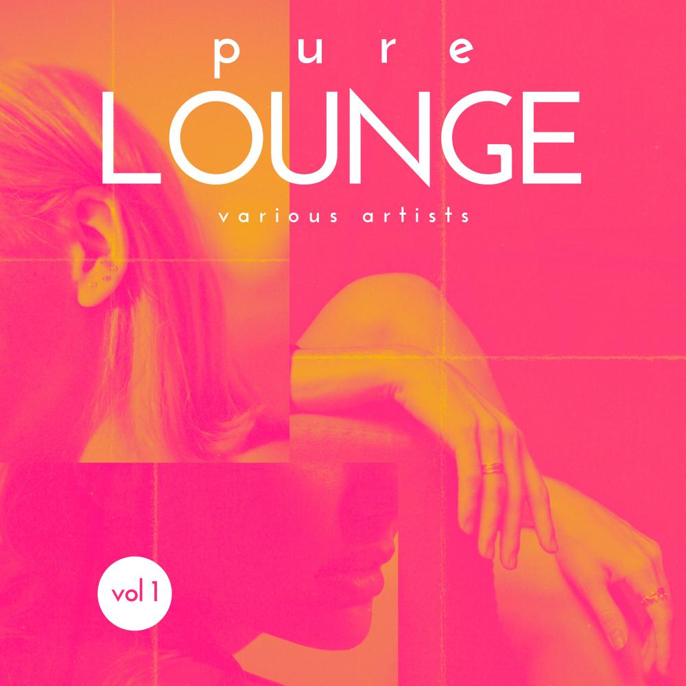 Постер альбома Pure Lounge, Vol. 1