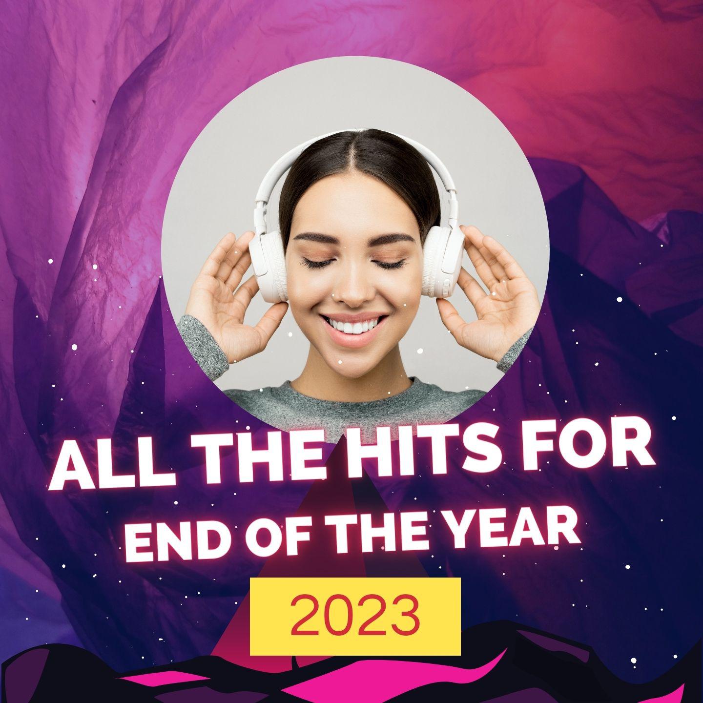 Постер альбома All the Hits for the end of the year 2023