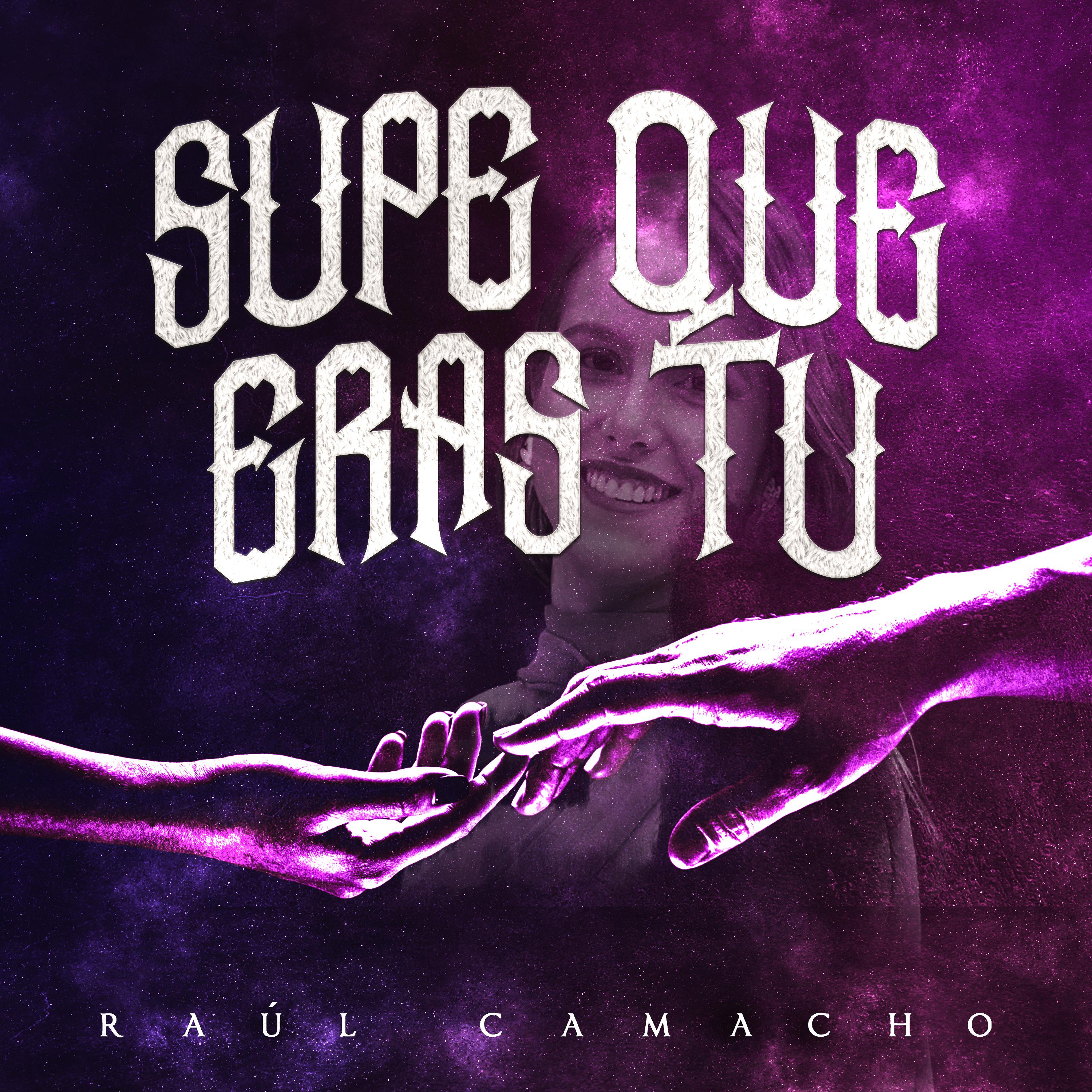 Постер альбома Supe Que Eras Tú