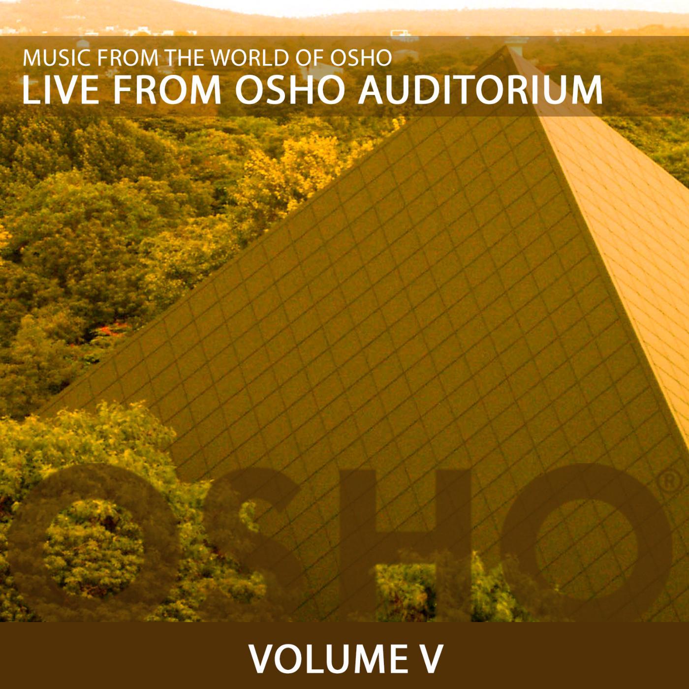 Постер альбома Live from Osho Auditorium 5