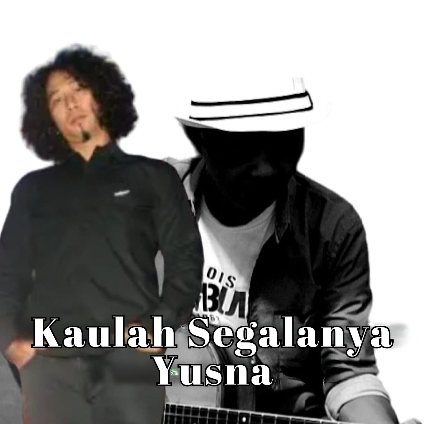 Постер альбома Kaulah Segalanya