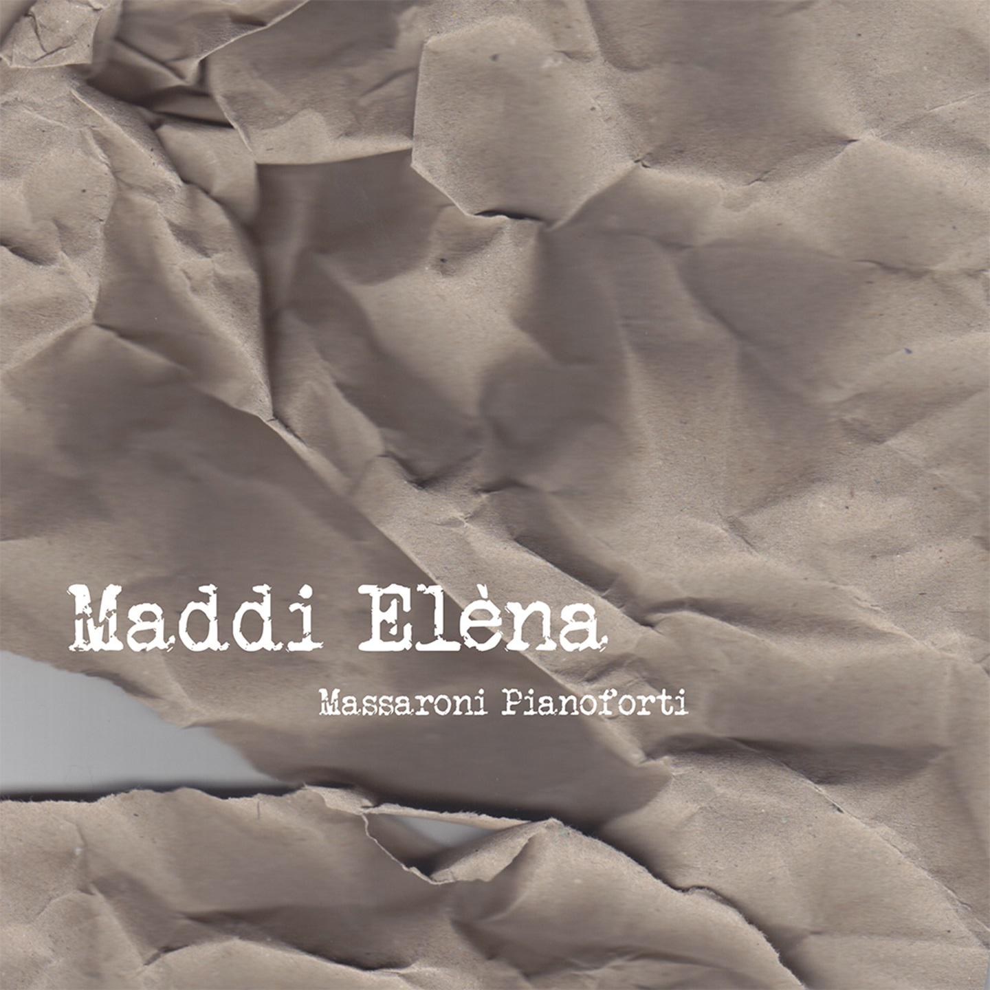 Постер альбома Maddi Eléna