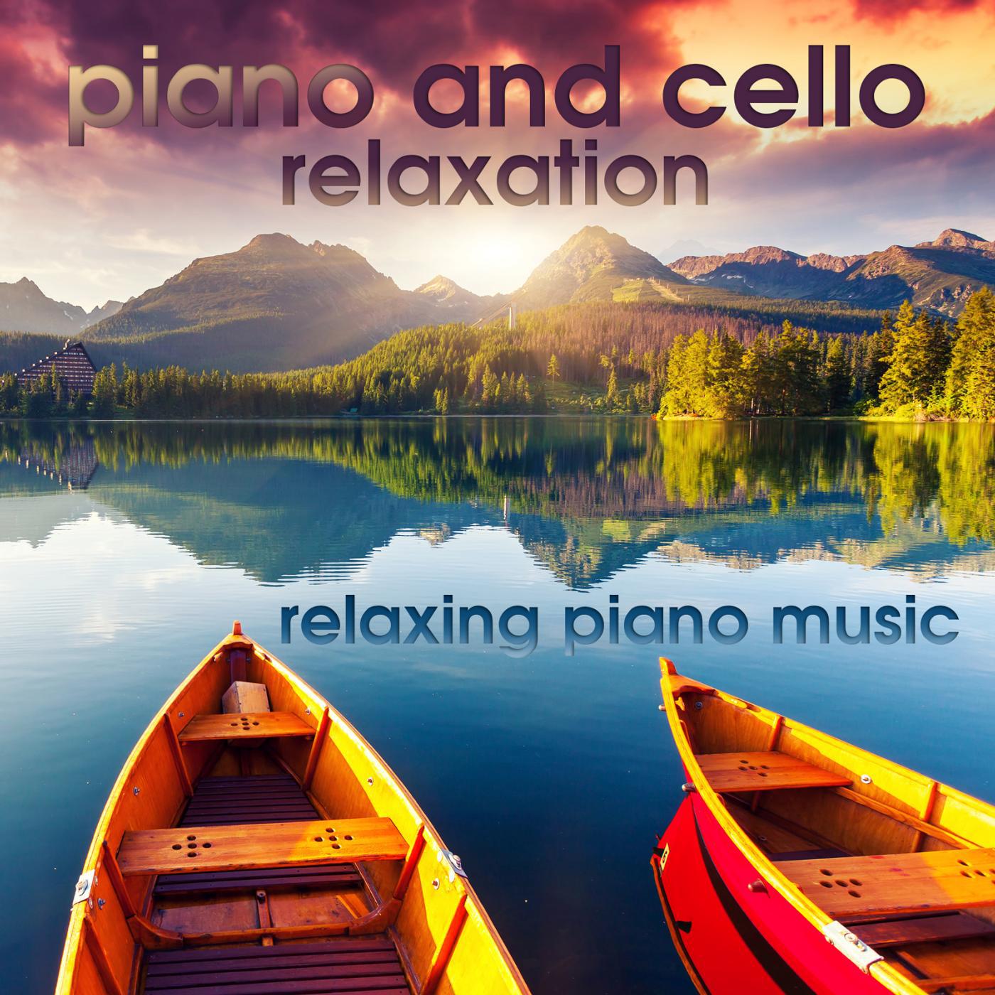 Постер альбома Piano and Cello Relaxation