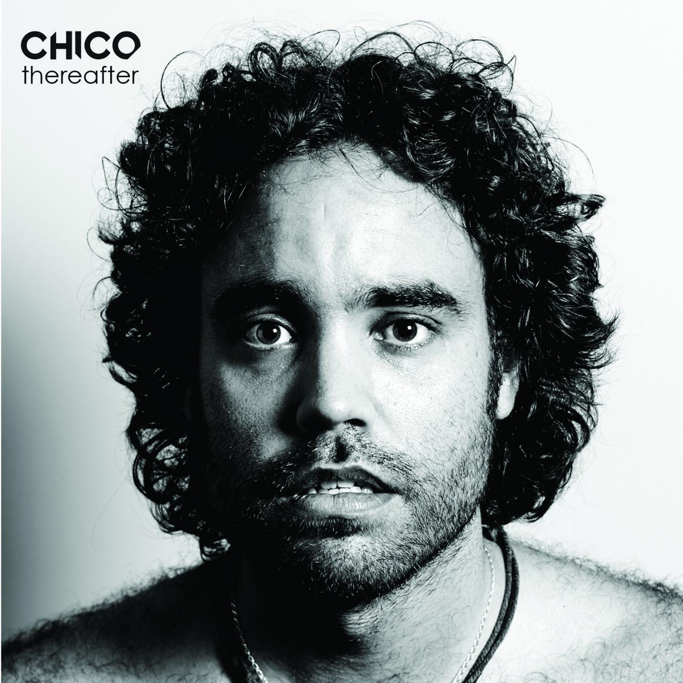 CHICO - Closing Time