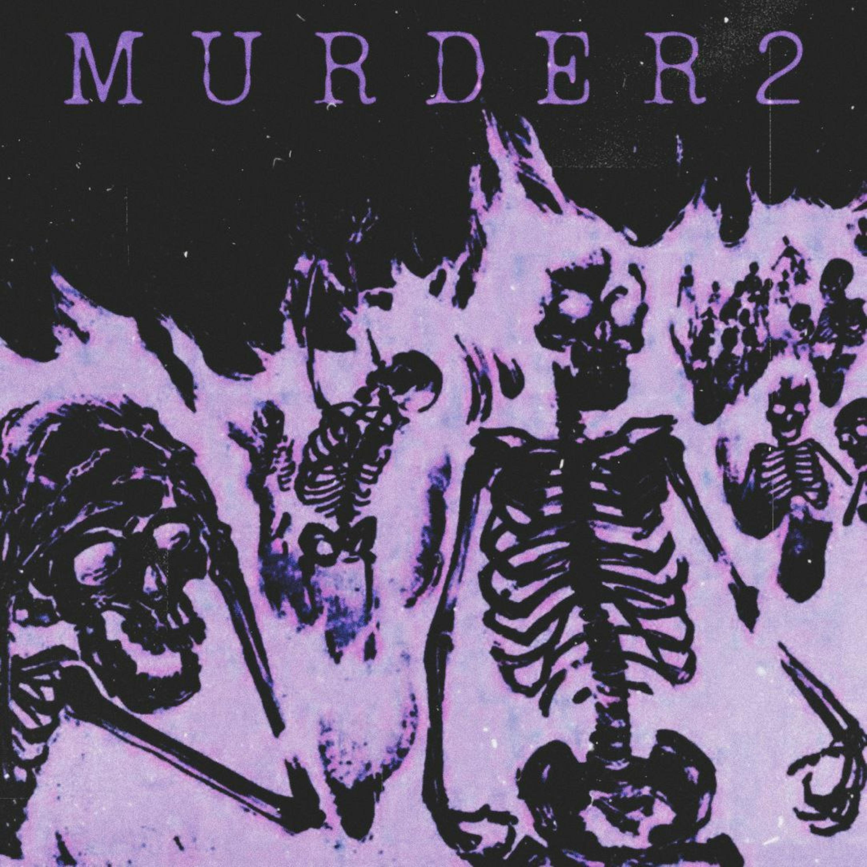 Постер альбома MURDER 2