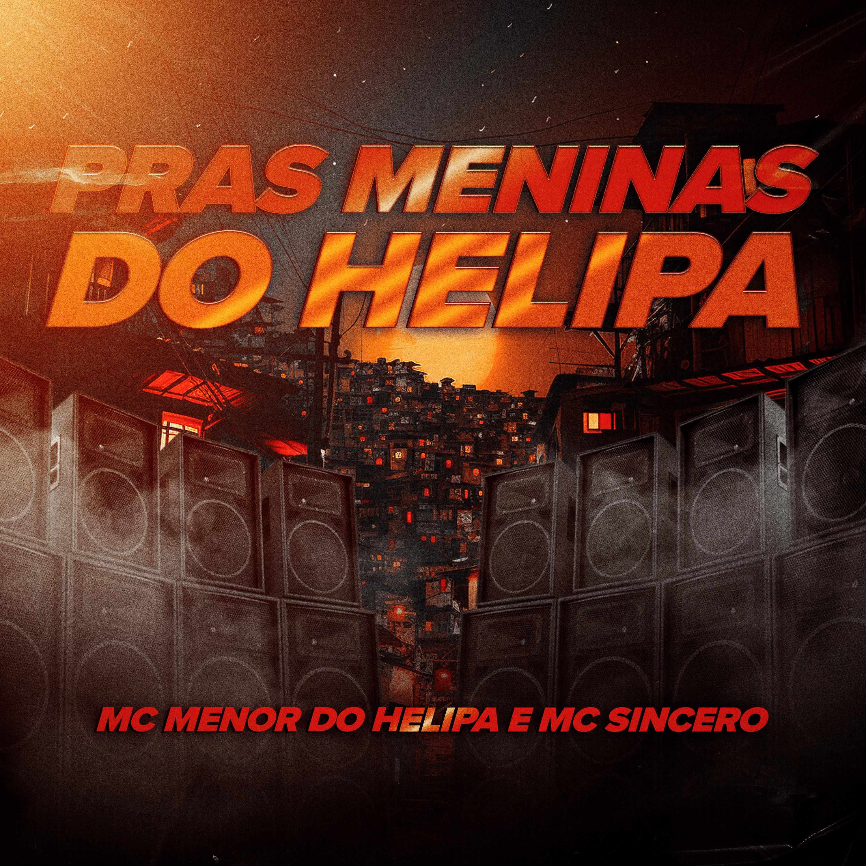 Постер альбома Pras Meninas do Helipa