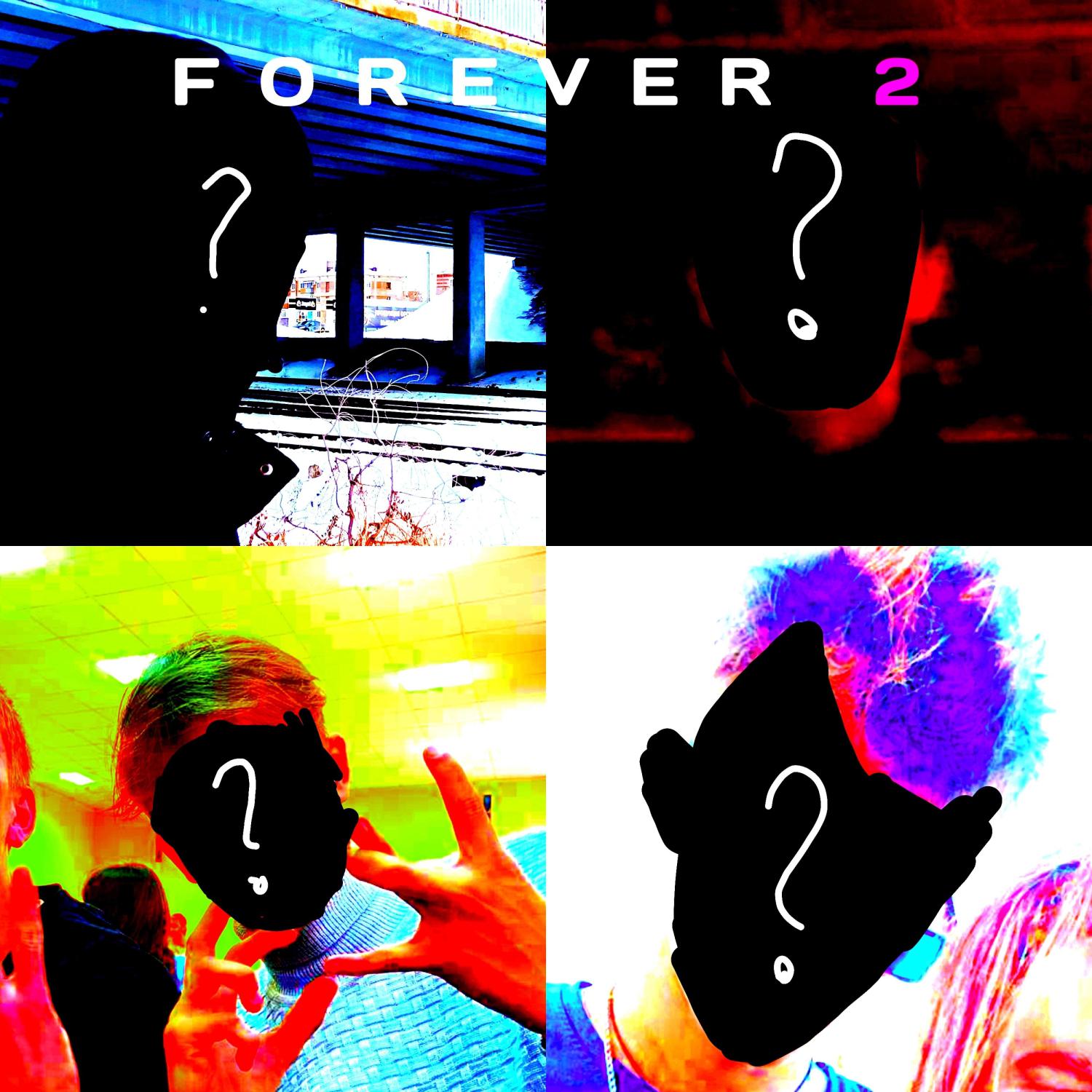 Постер альбома Forever 2