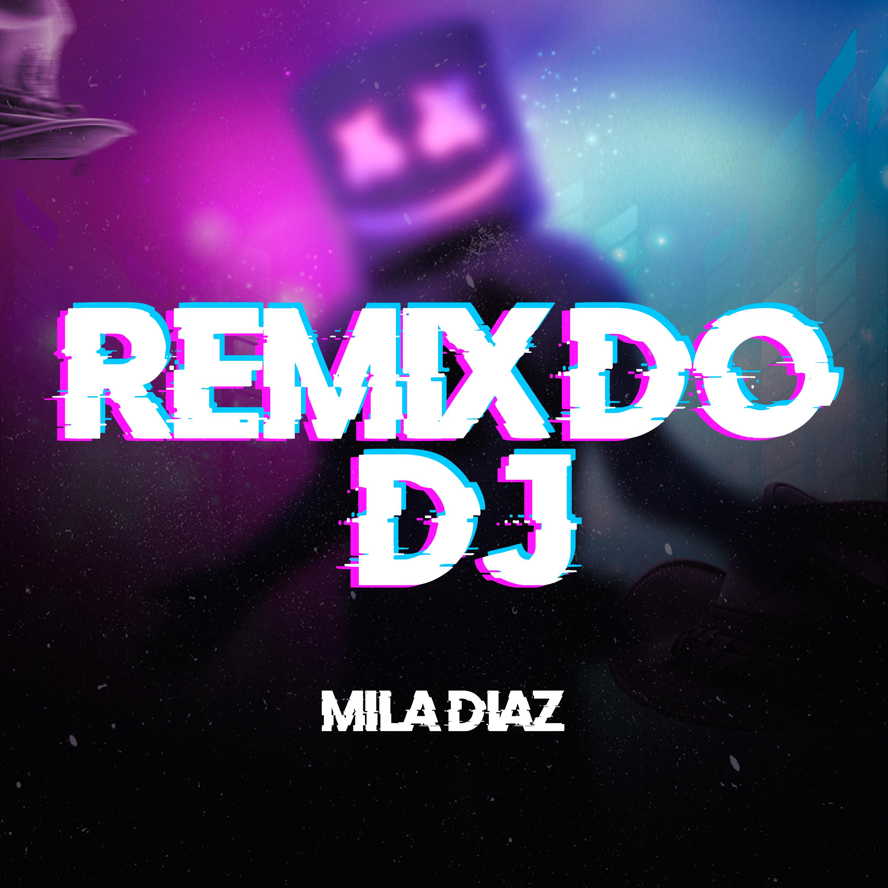 Постер альбома Remix do Dj