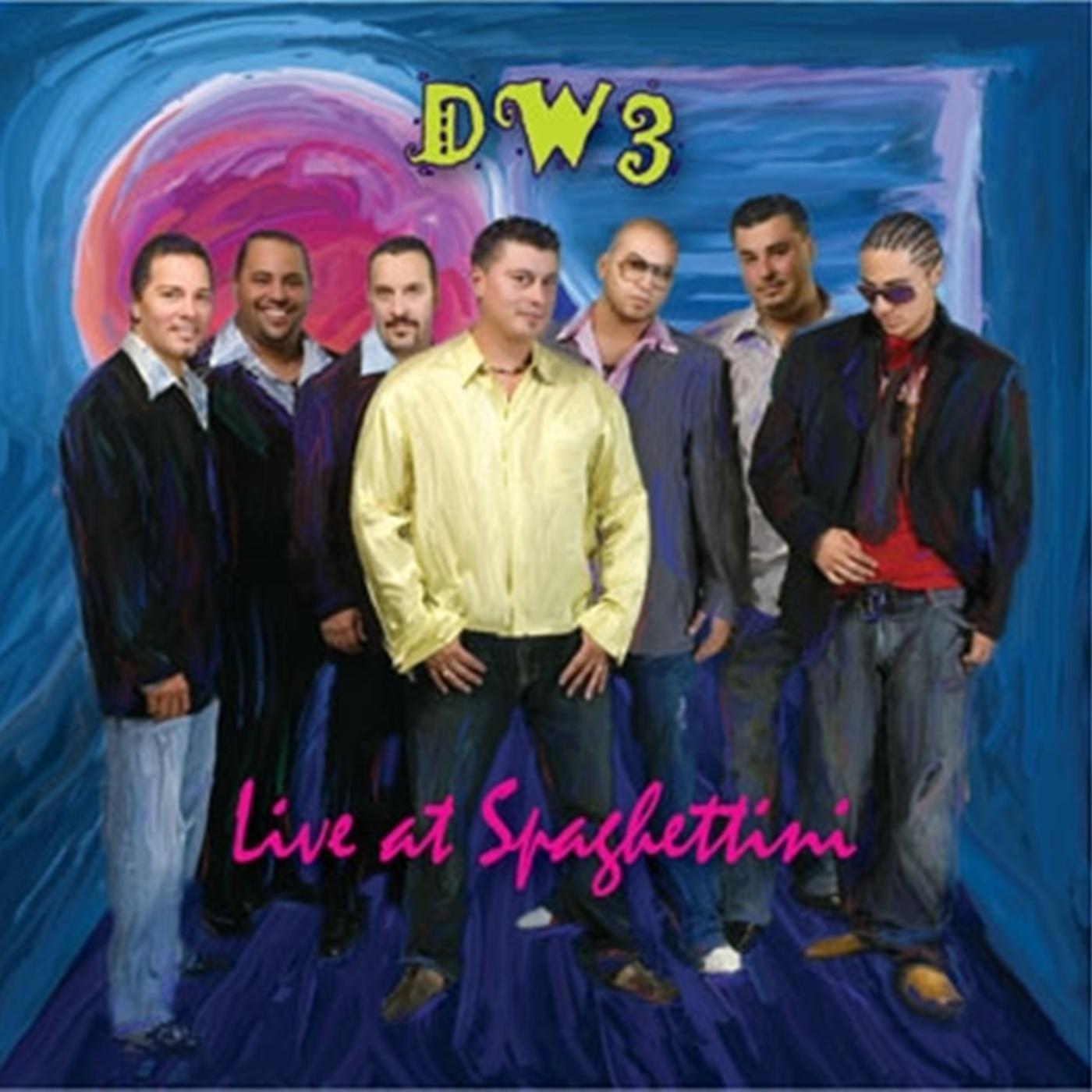 Постер альбома Dw3 Live @ Spaghettinis