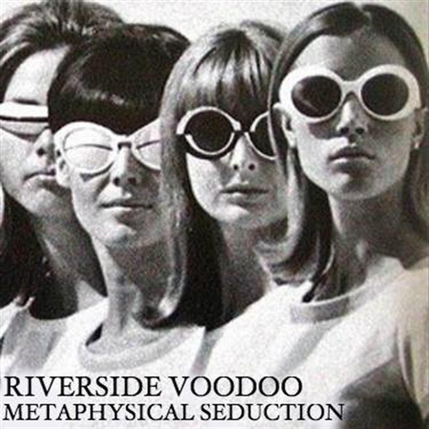 Riverside Voodoo - Phloyd