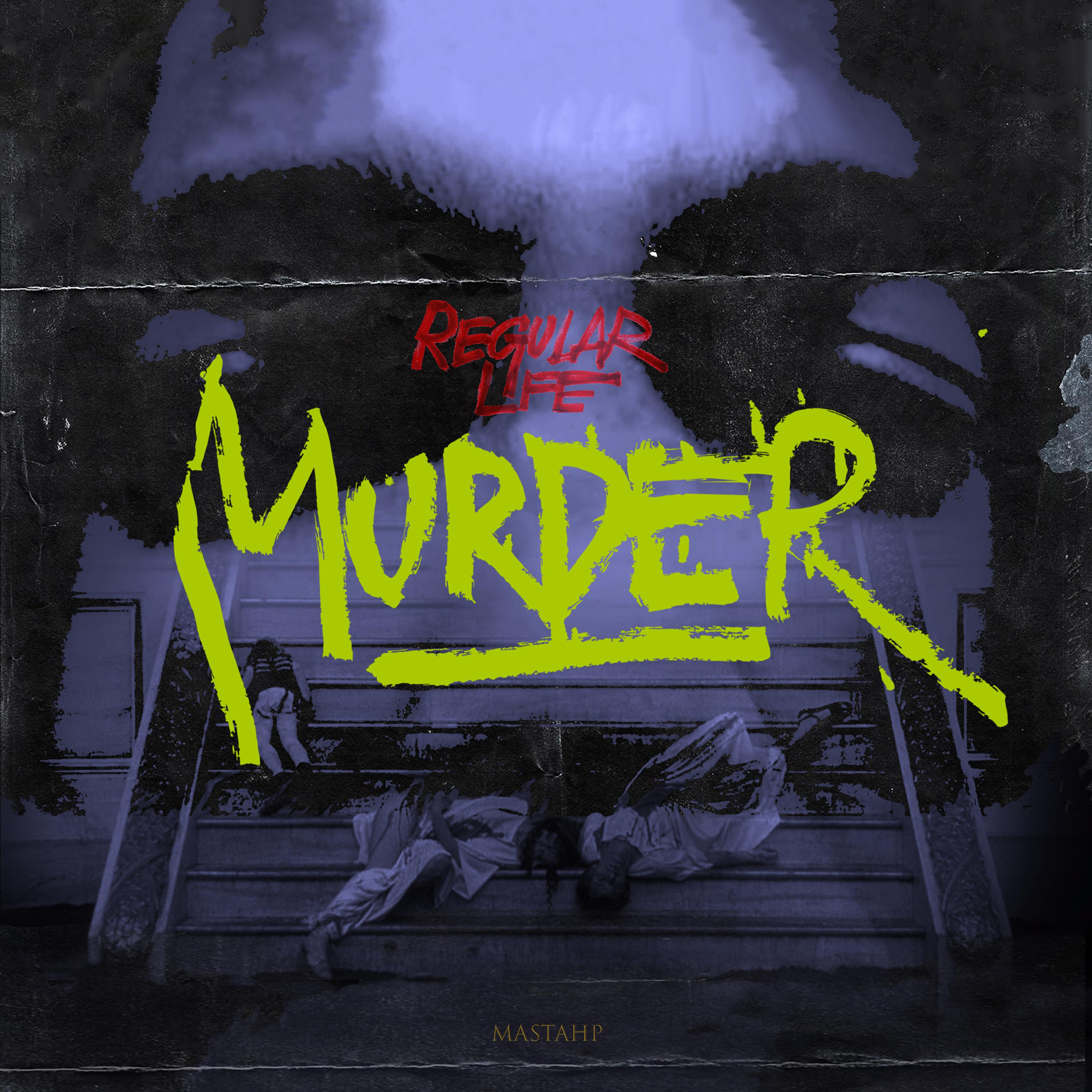 Постер альбома Regular Life Murder