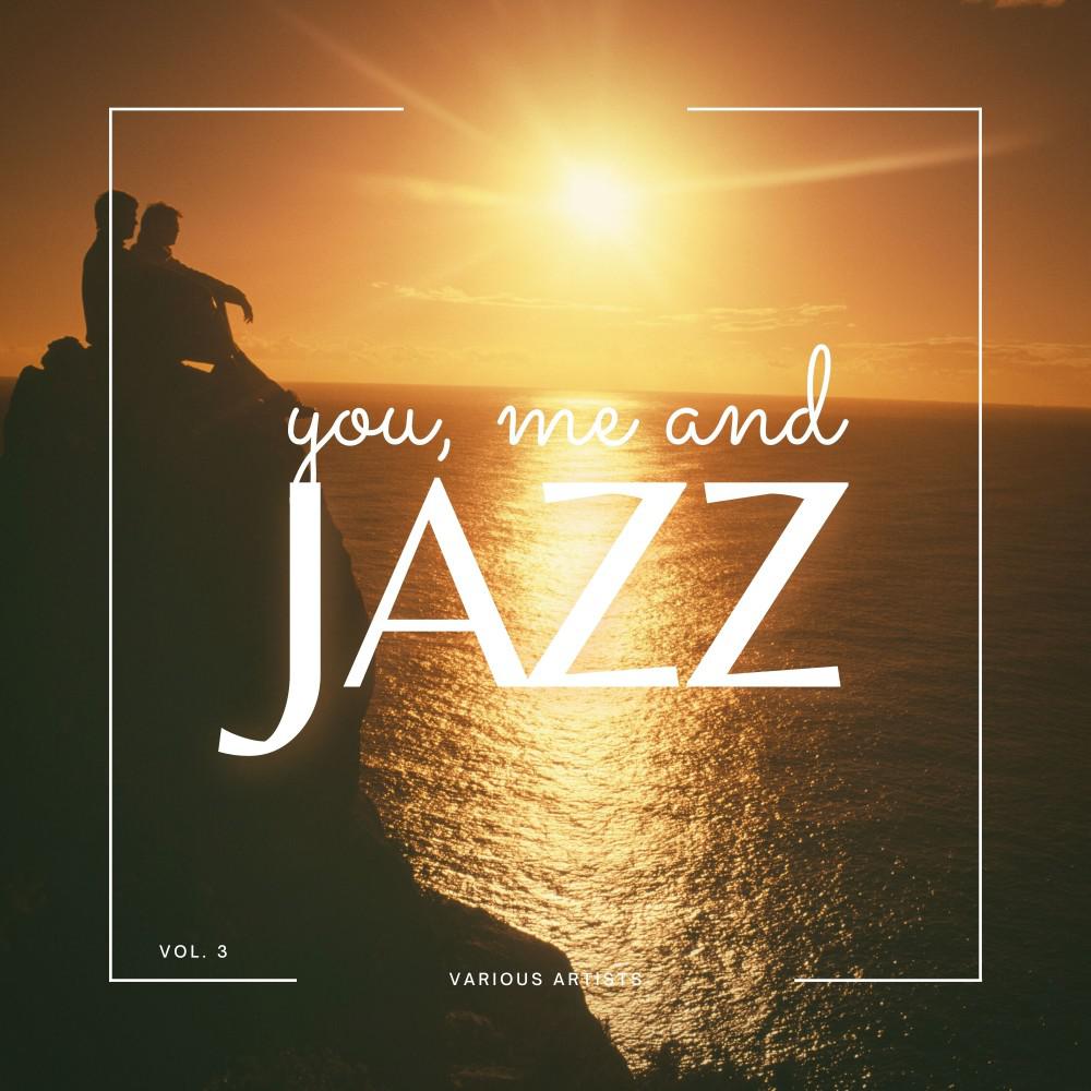 Постер альбома You, Me and Jazz, Vol. 3