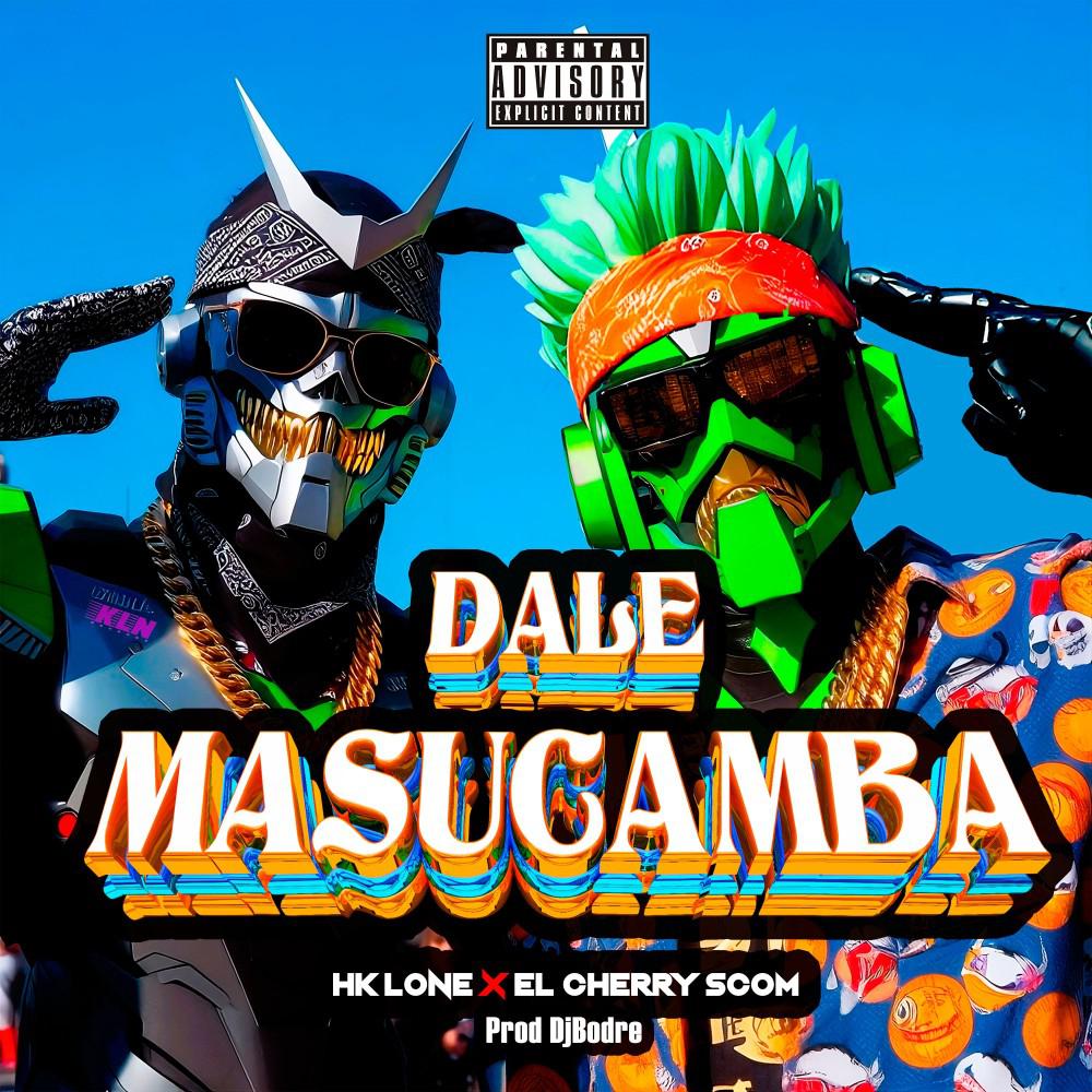 Постер альбома Dale Masucamba