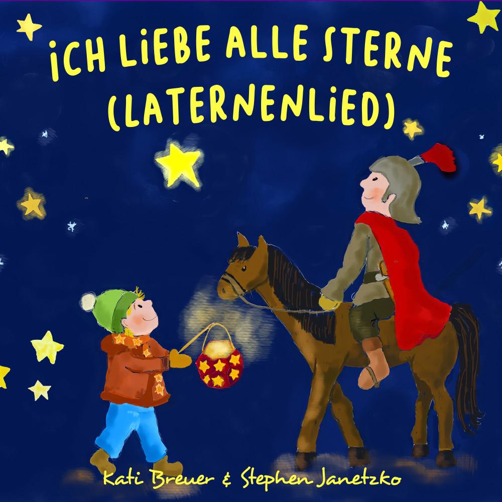 Постер альбома Ich liebe alle Sterne (Laternenlied)