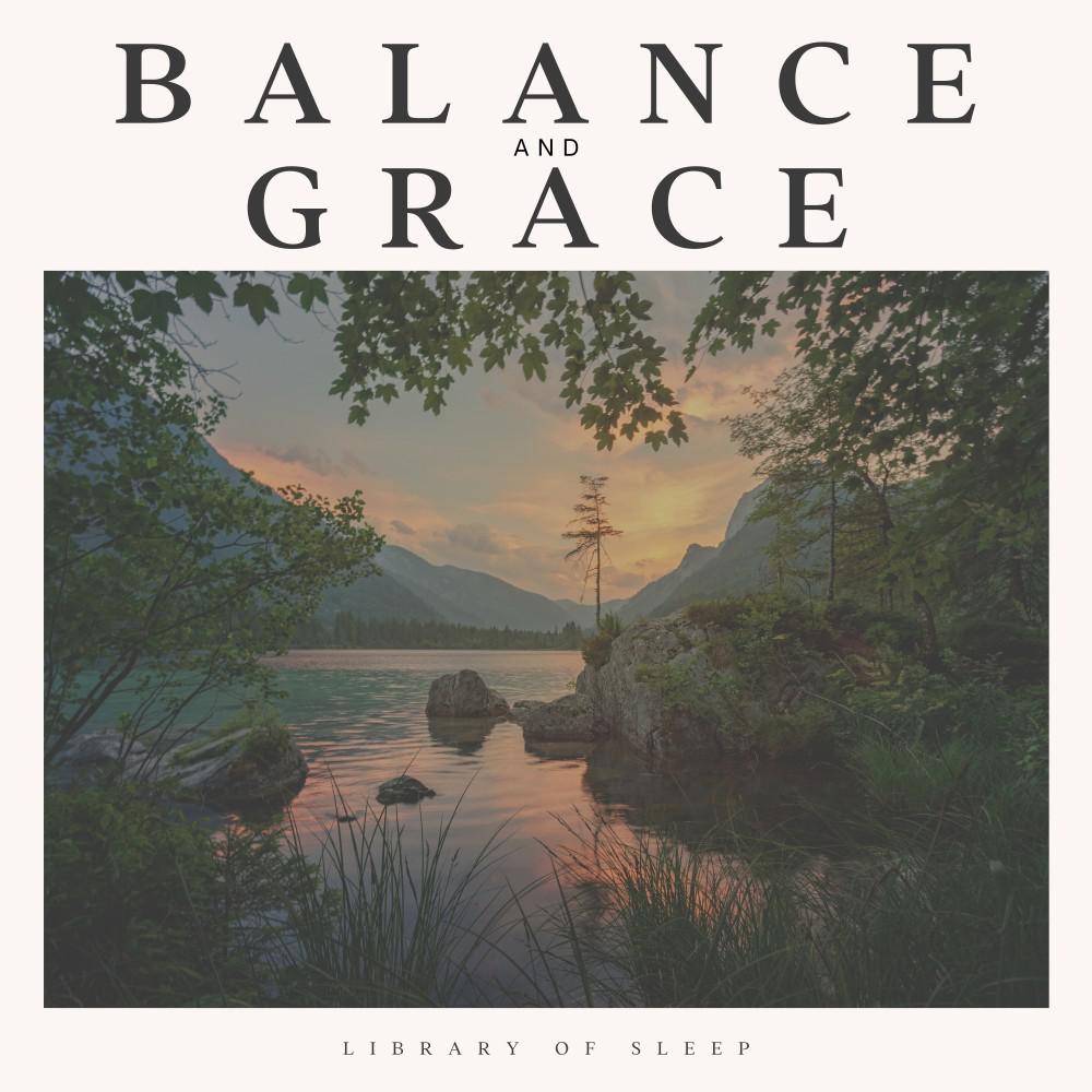 Постер альбома Balance and Grace