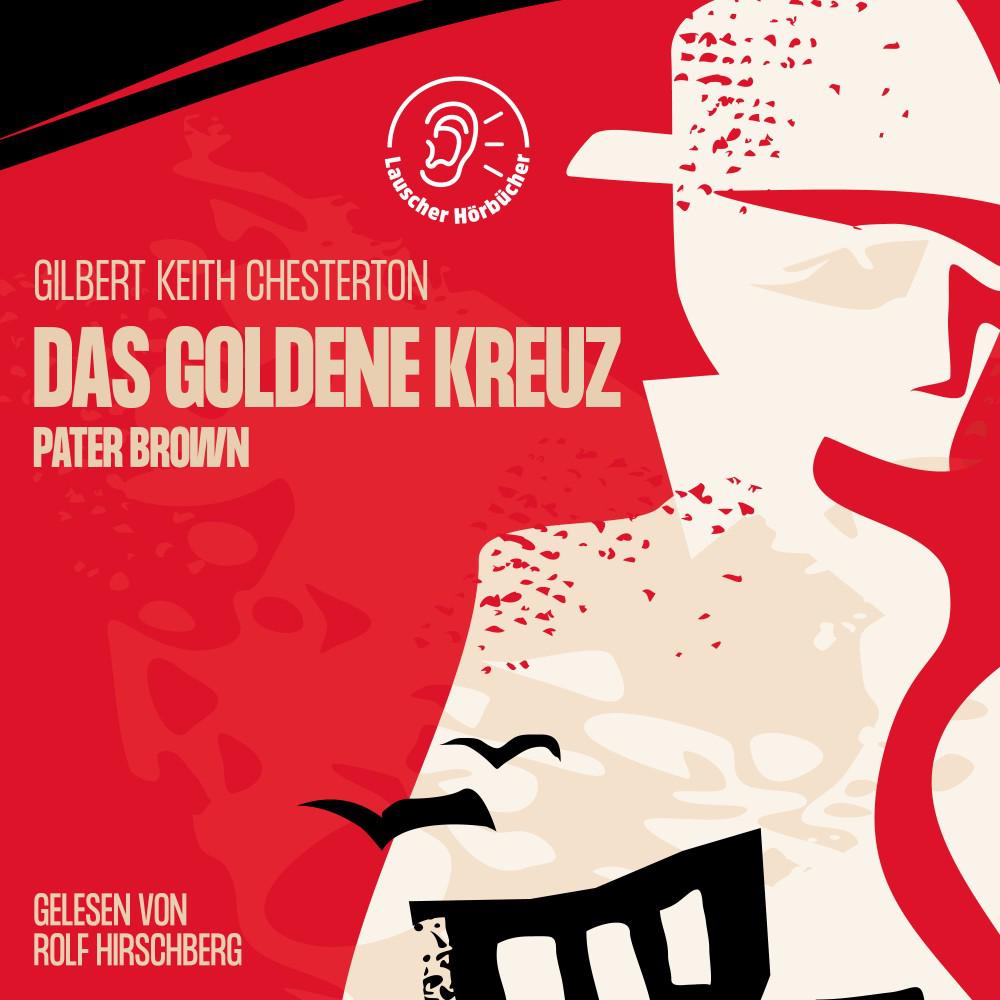 Постер альбома Das goldene Kreuz (Pater Brown)