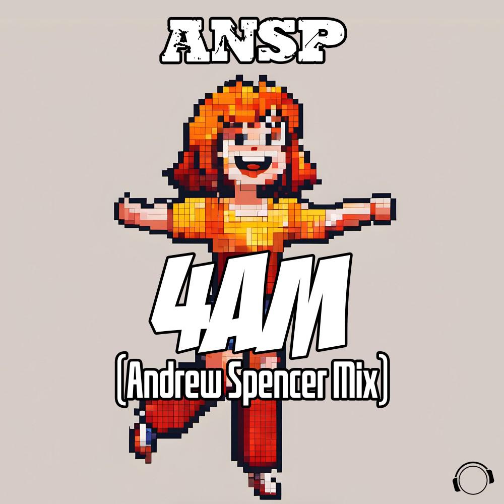 Постер альбома 4Am (Andrew Spencer Mix)
