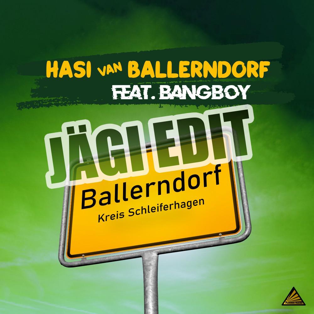 Постер альбома Ballerndorf (Jägi Edit)