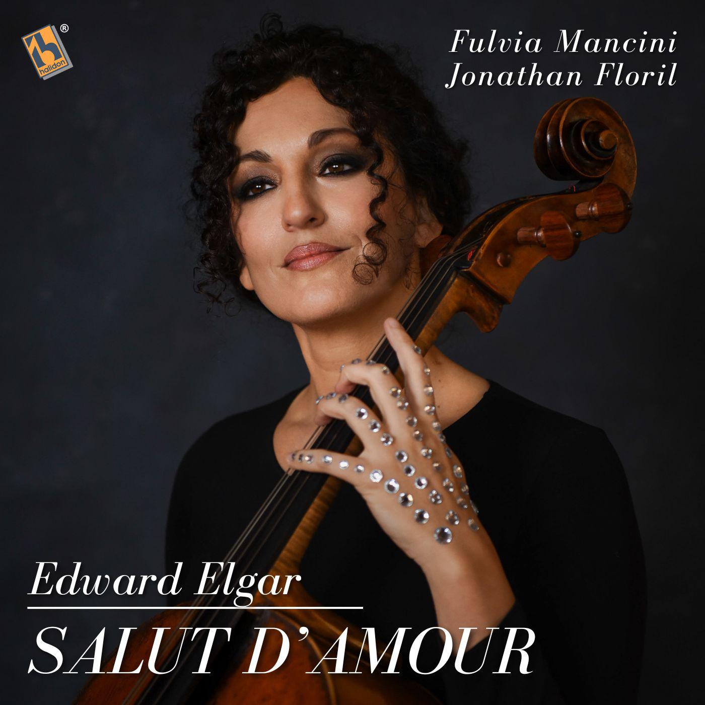 Постер альбома Elgar: Salut d’Amour, Op. 12