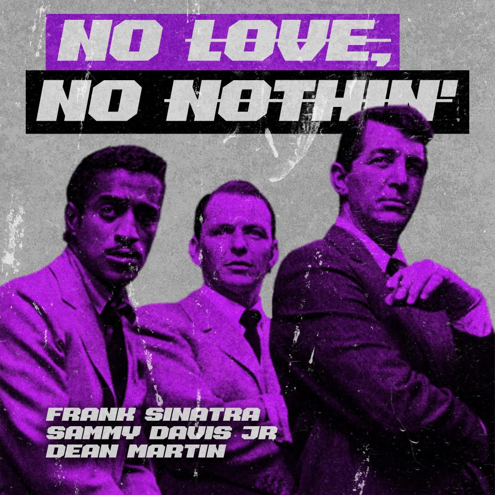 Постер альбома No Love, No Nothin'