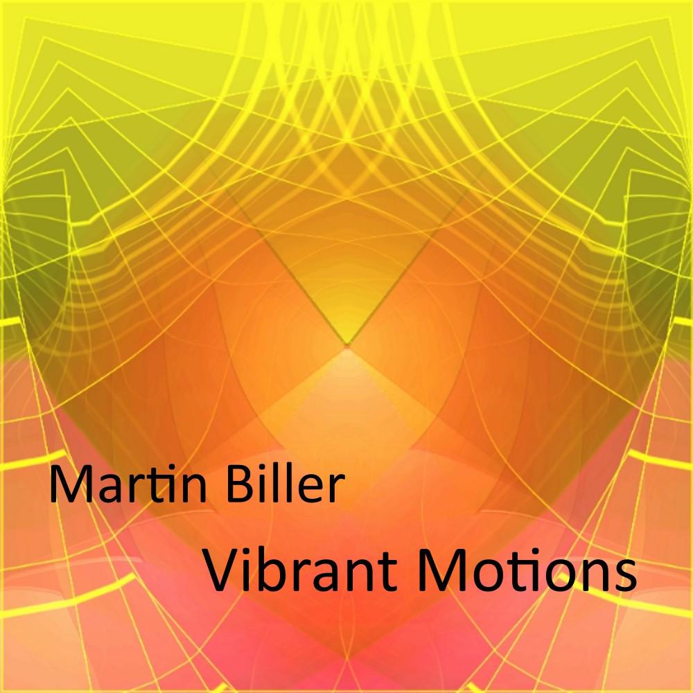 Постер альбома Vibrant Motions