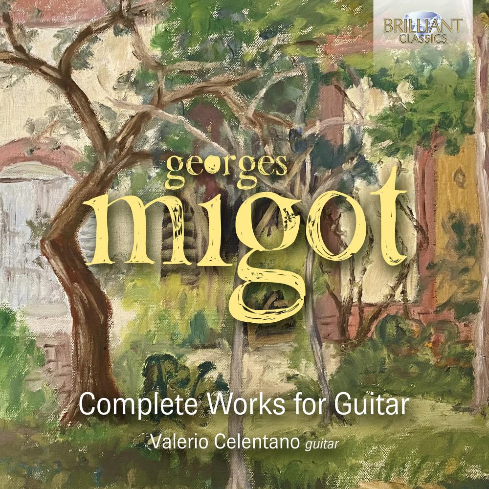 Постер альбома Migot: Complete Works for Guitar