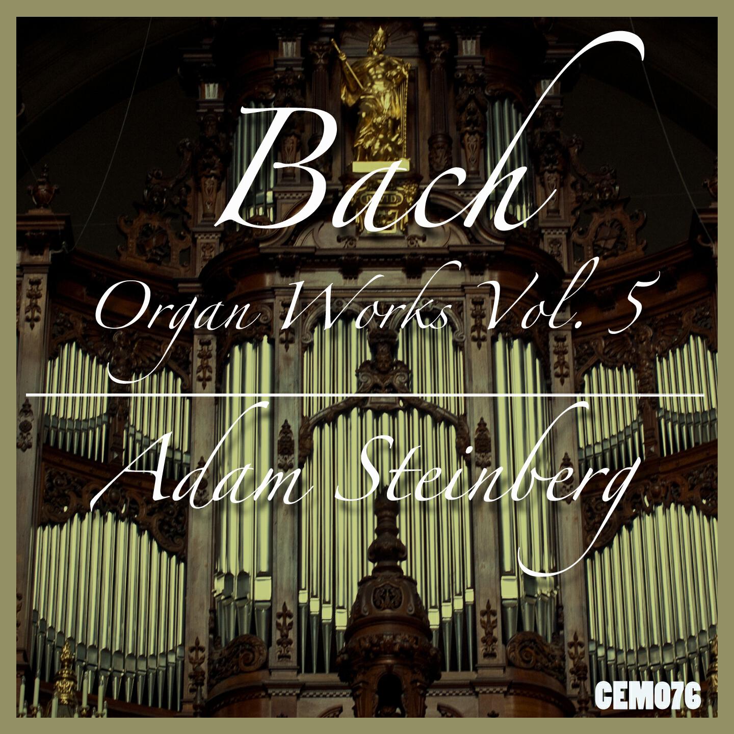 Adam Steinberg - Christe, du Lamm Gottes, BWV 619