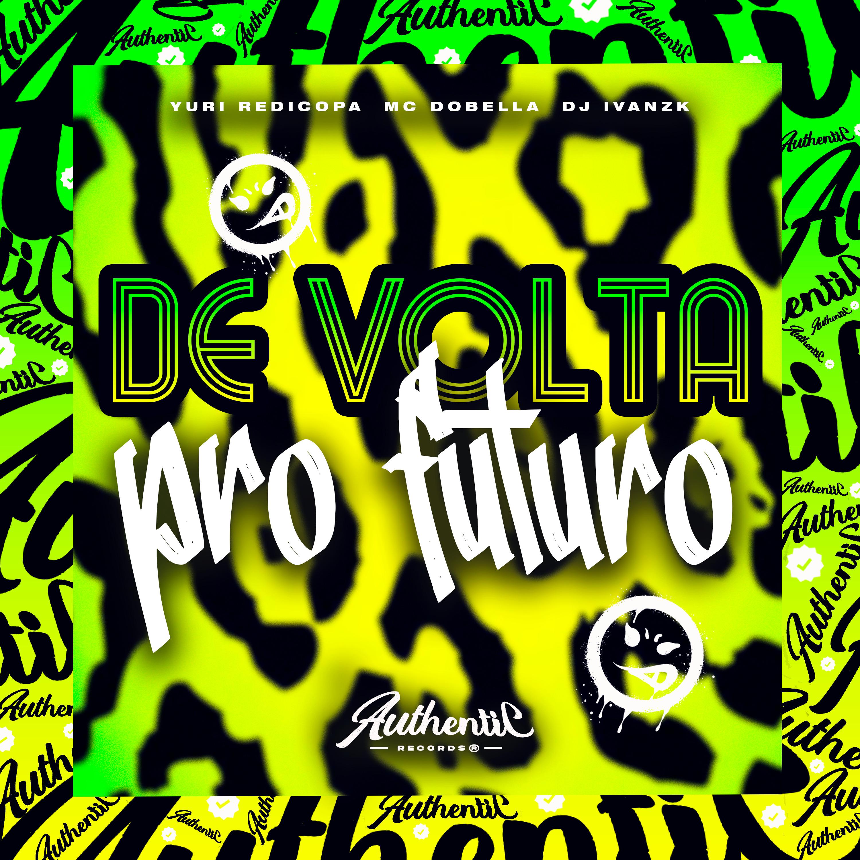 Постер альбома De Volta pro Futuro