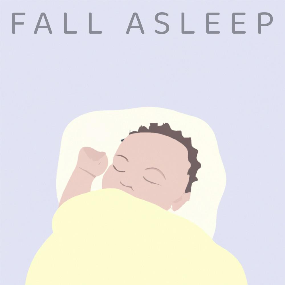 Постер альбома Fall Asleep