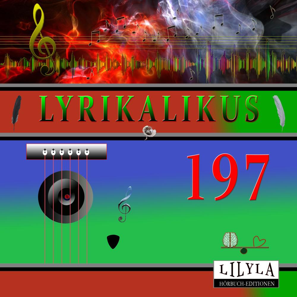 Постер альбома Lyrikalikus 197