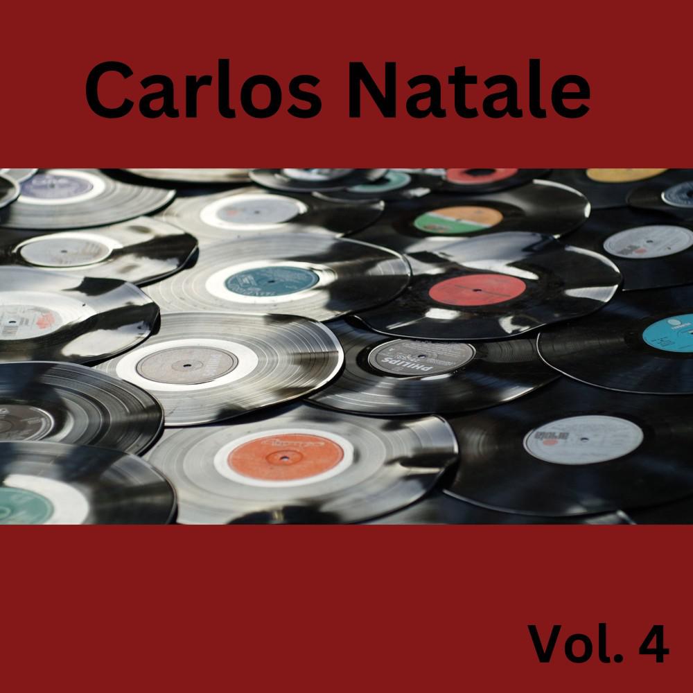 Постер альбома Carlos Natale, Vol. 4