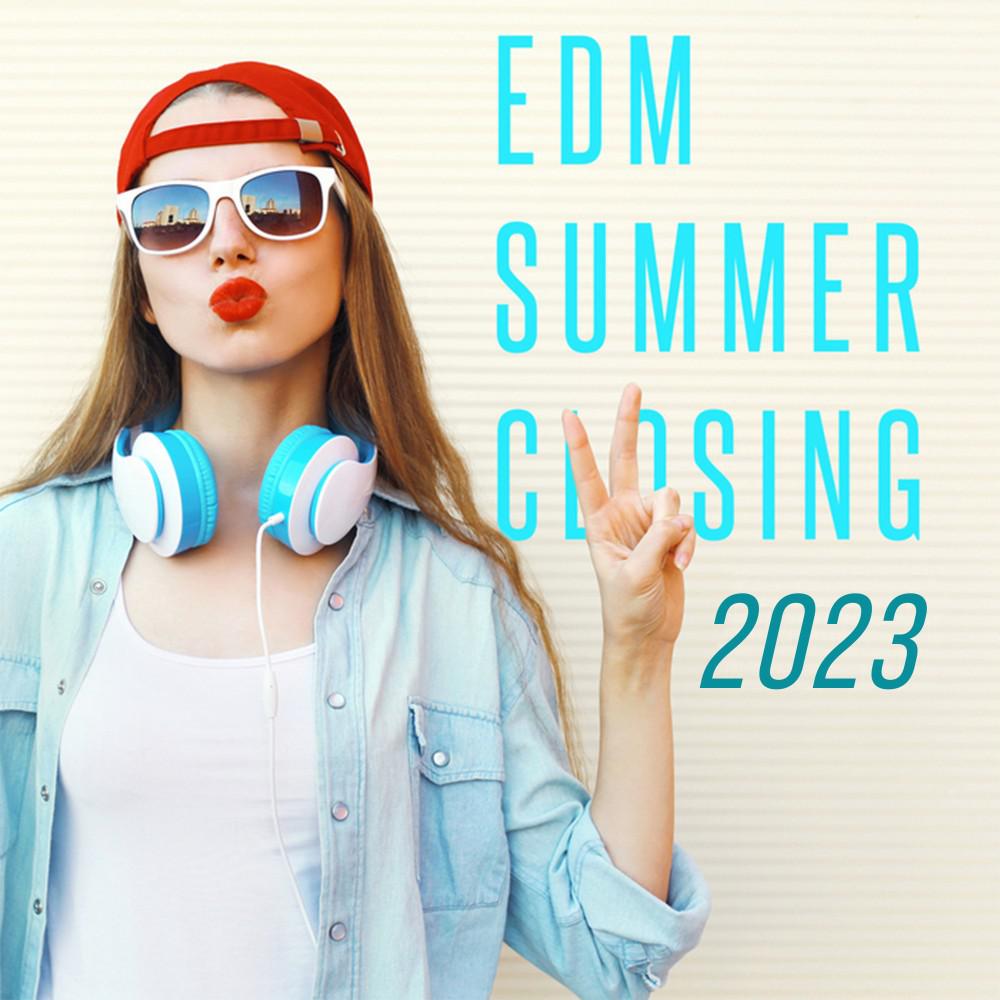 Постер альбома EDM Summer Closing: 2023