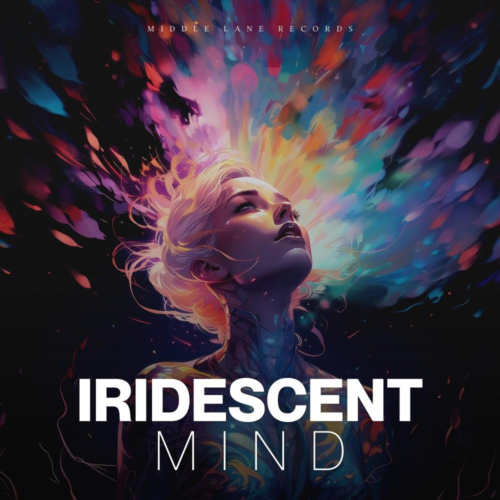 Постер альбома Iridescent Mind
