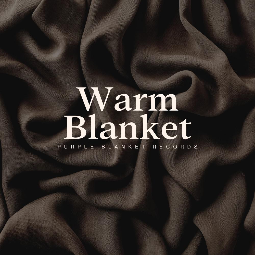 Постер альбома Warm Blanket