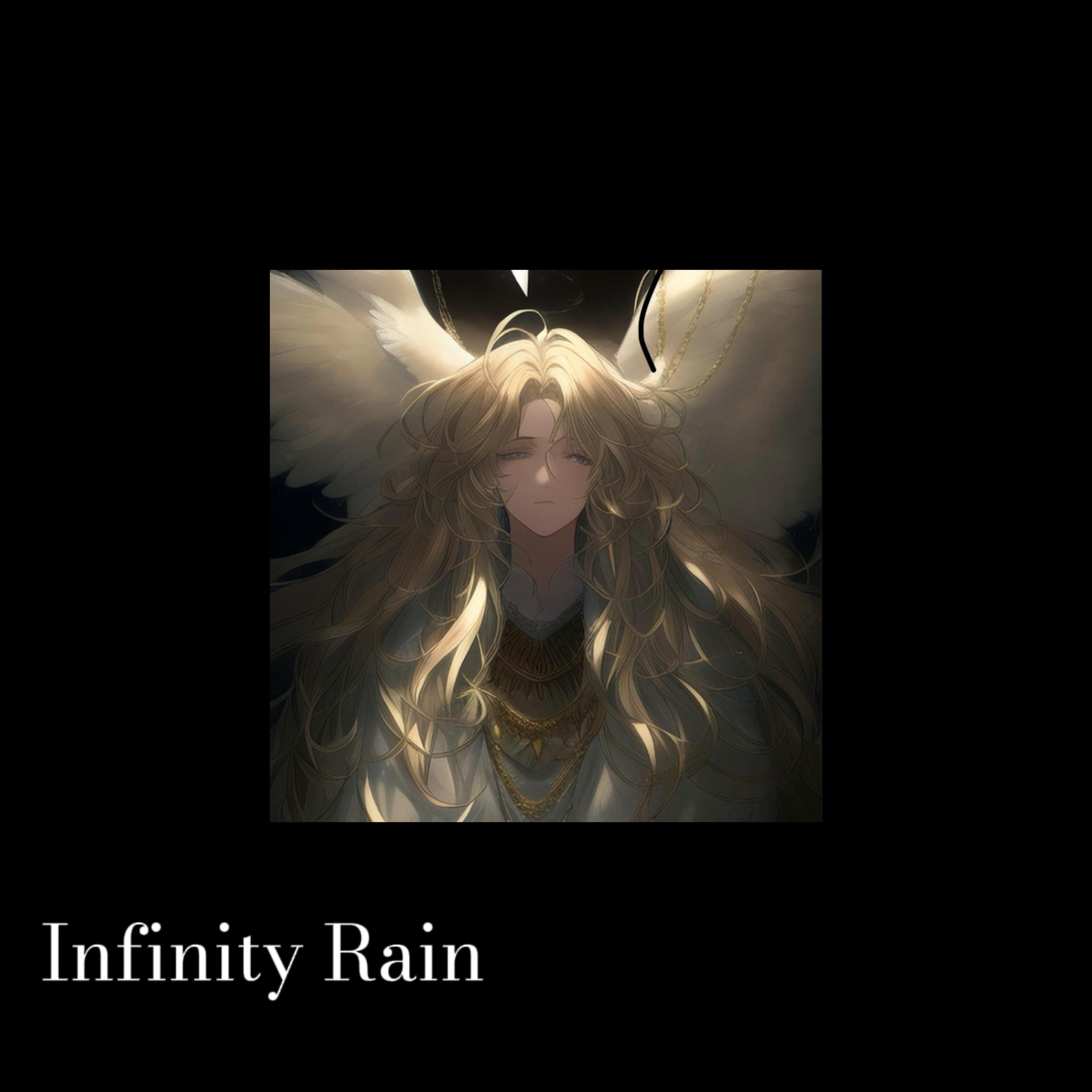 Постер альбома Infinity Rain