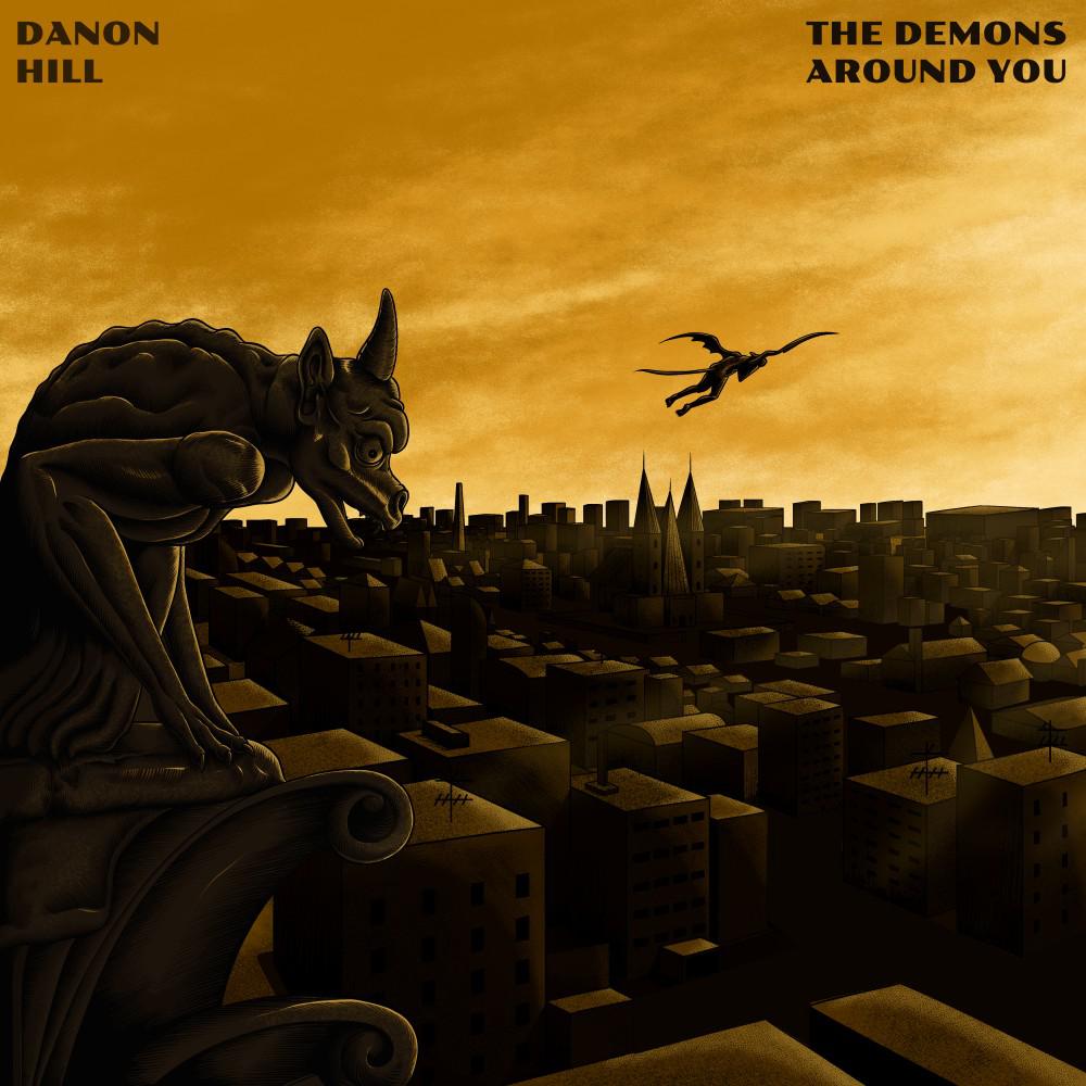Постер альбома The Demons Around You
