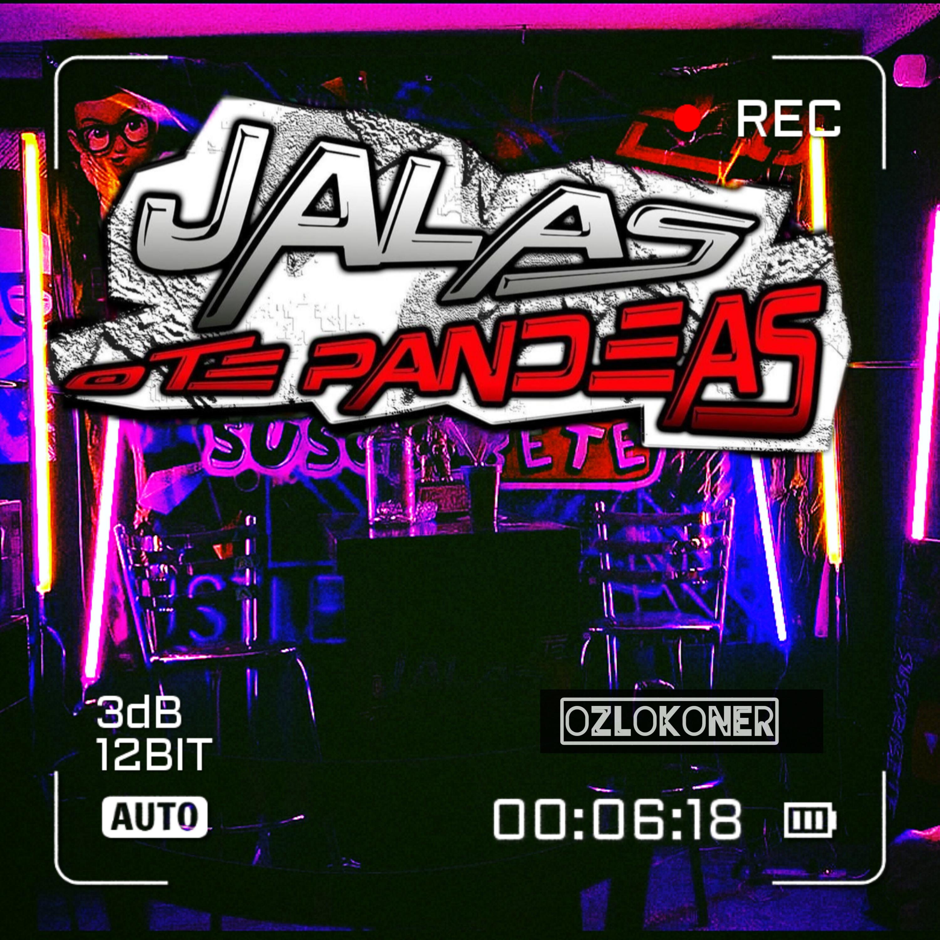 Постер альбома Jalas o Te Pandeas