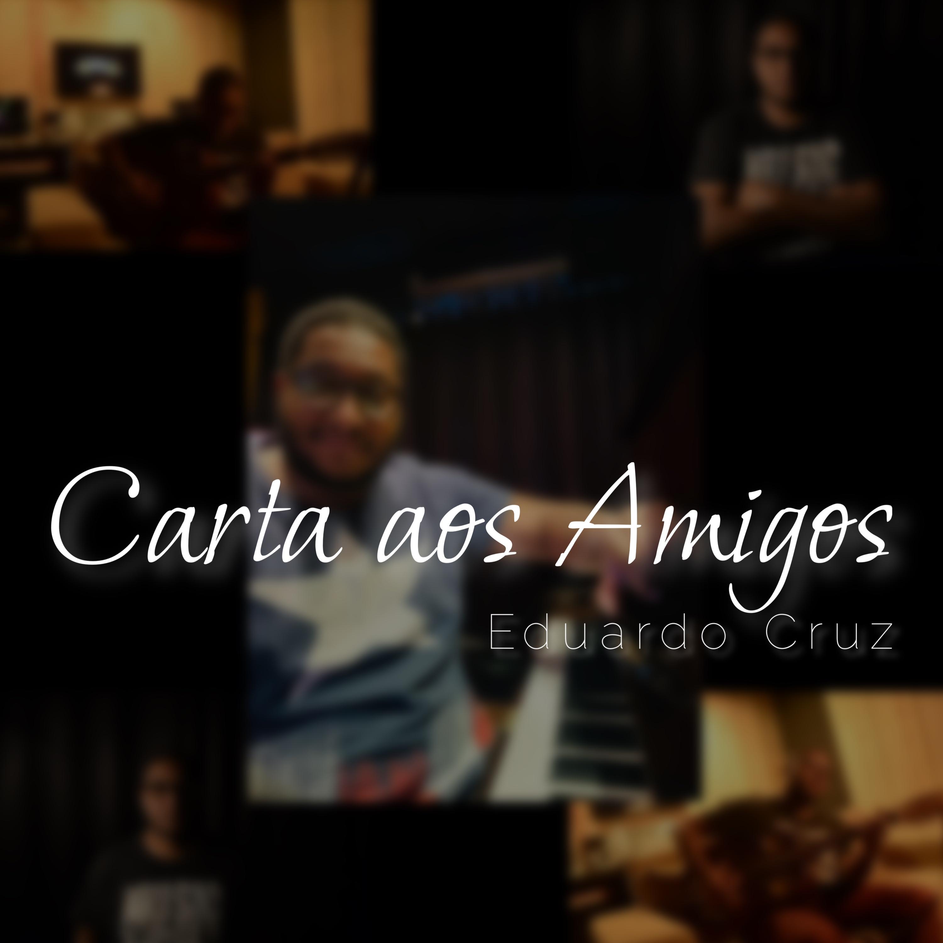 Постер альбома Carta aos Amigos