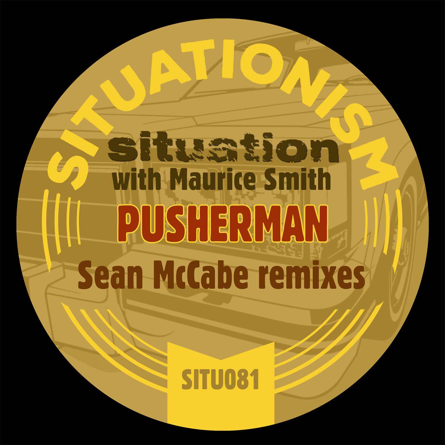 Постер альбома Pusherman (Sean Mccabe Remixes)