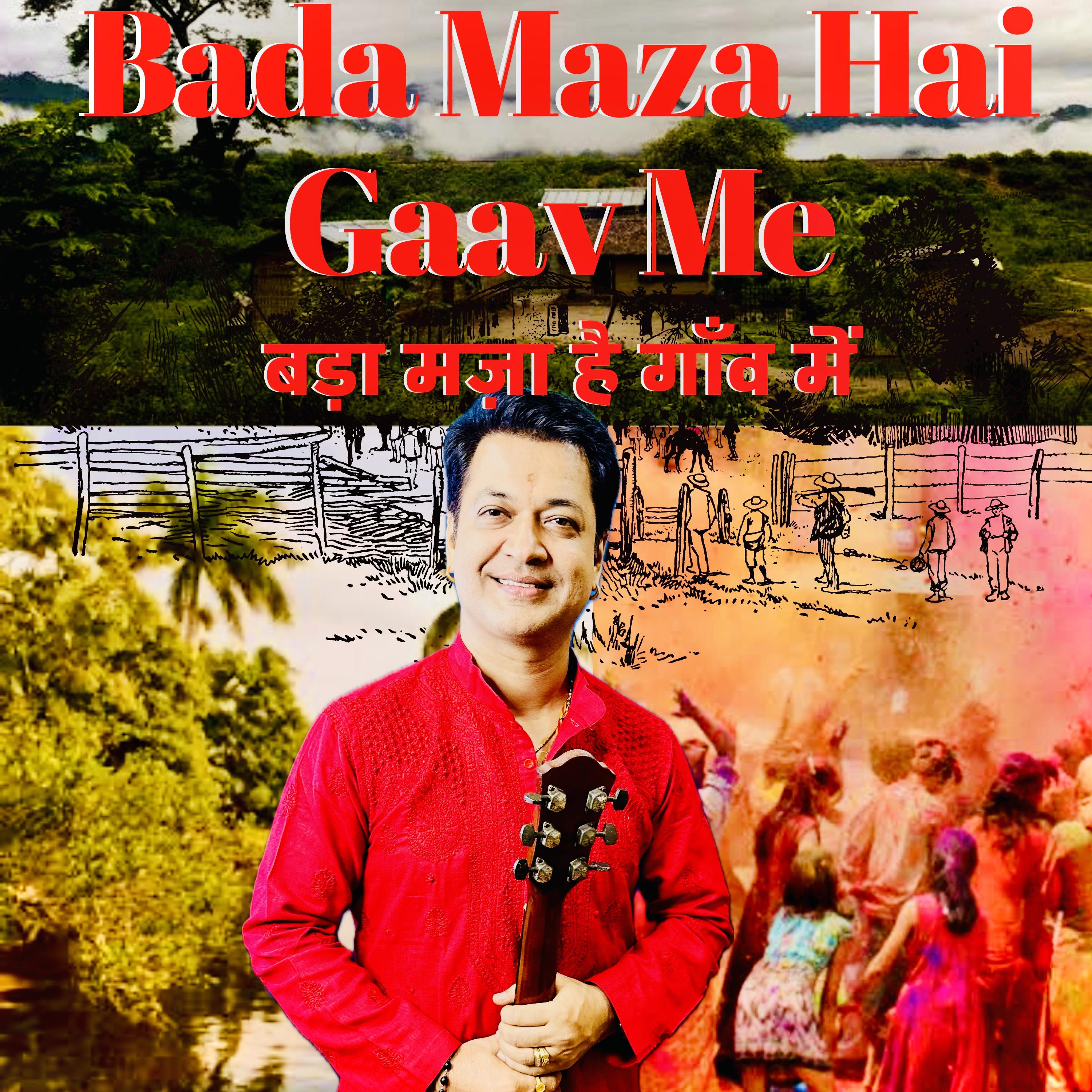 Постер альбома Bada Maza Hai Gaav Me