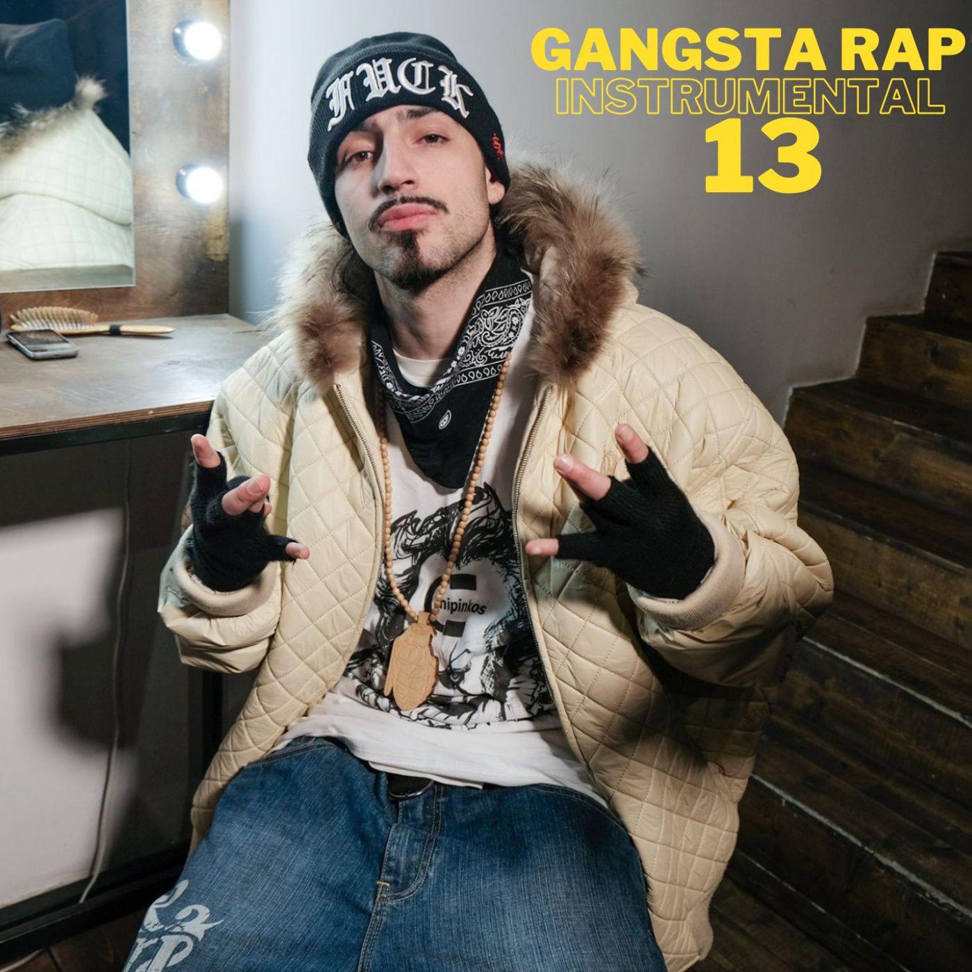 Постер альбома Gangsta Rap Instrumental 13