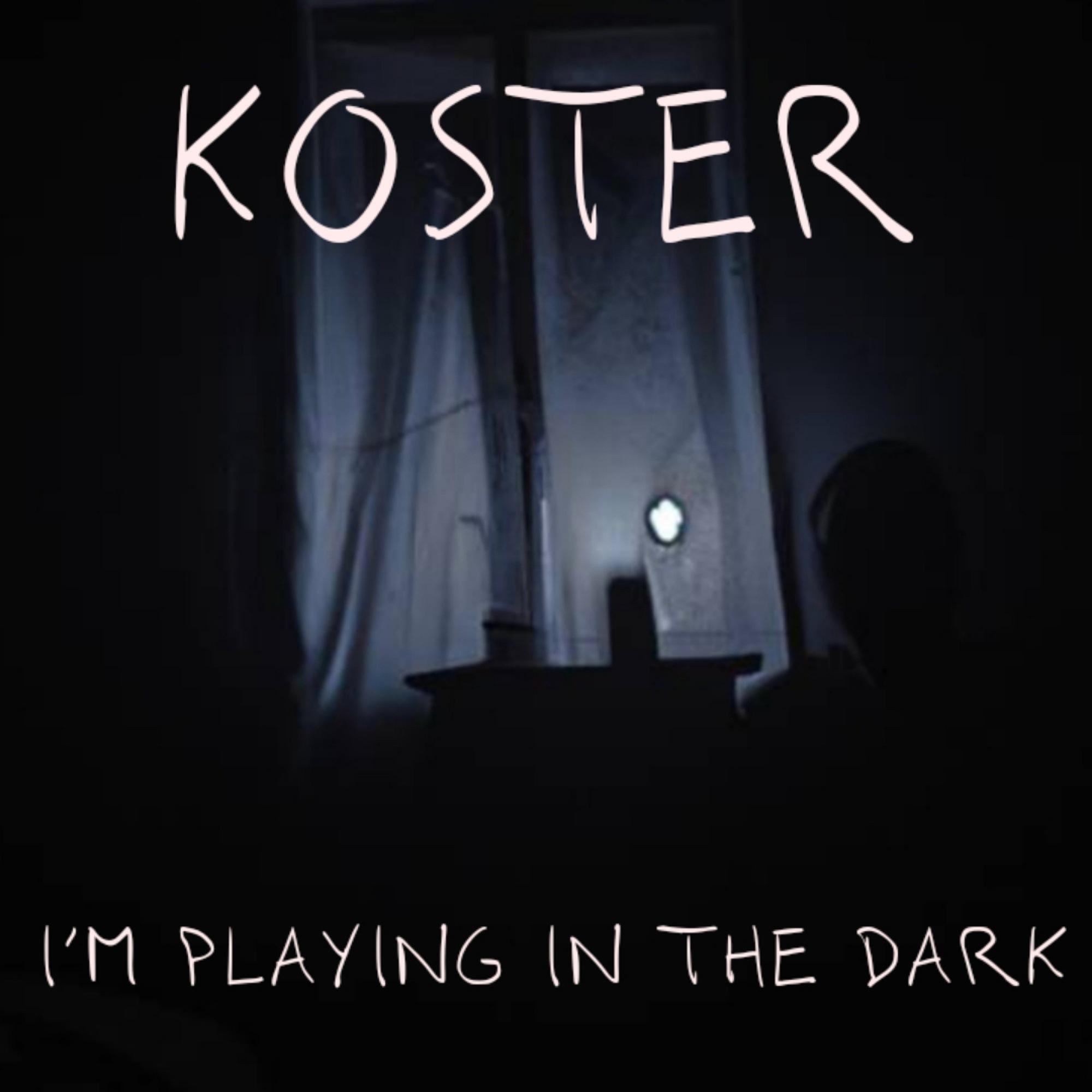 Постер альбома I'm Playing in the Dark