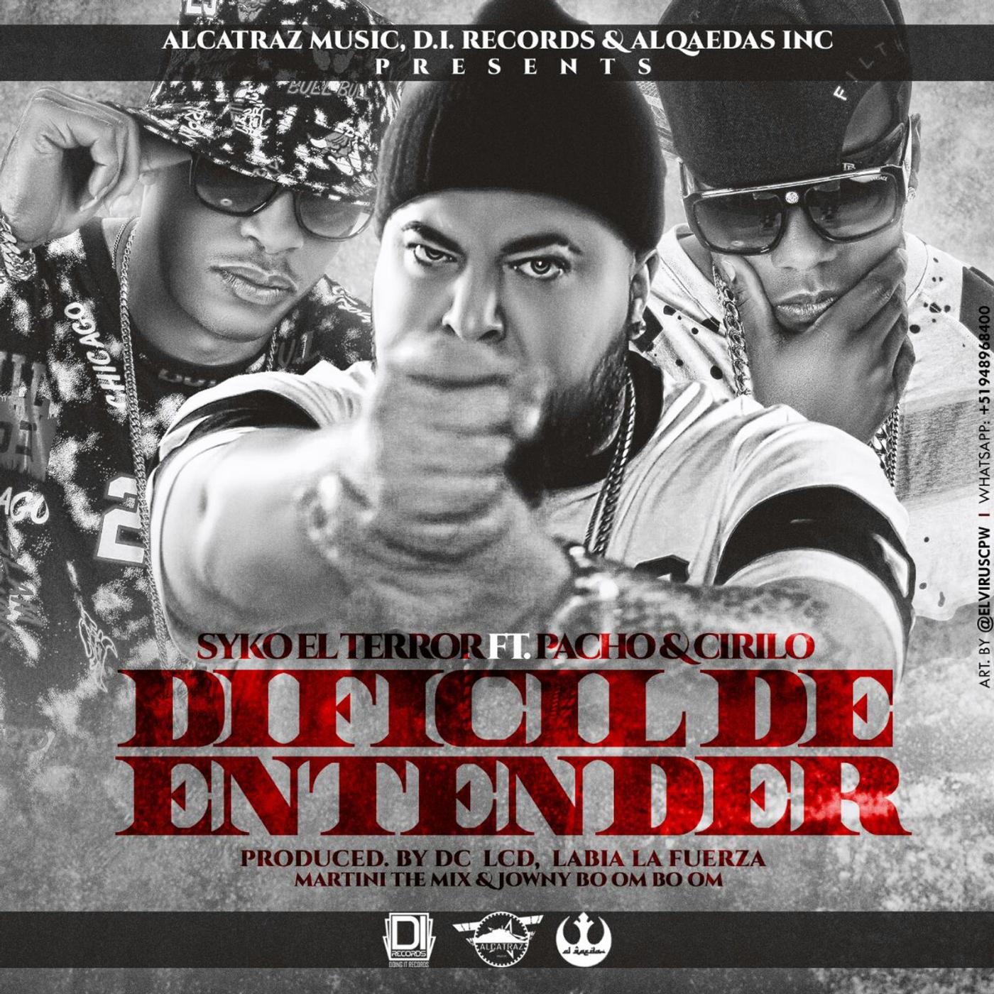 Постер альбома Dificil De Entender (feat. Pacho & Cirilo)